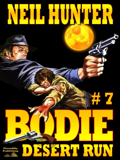 Title details for Bodie 7 by Neil Hunter - Available